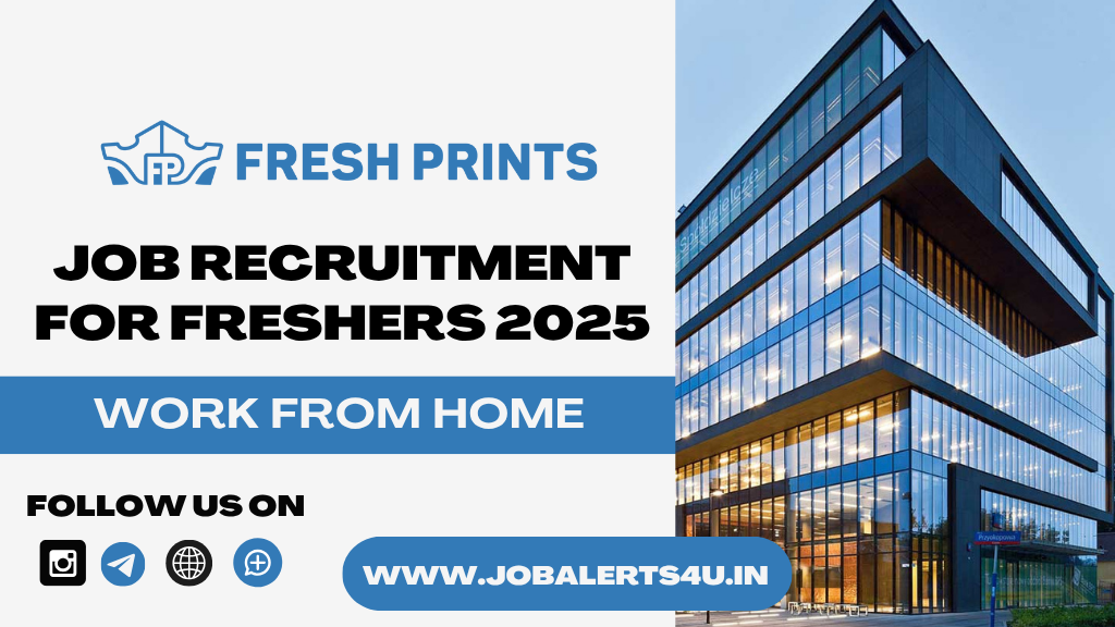 Fresh Prints Recruitment 2025