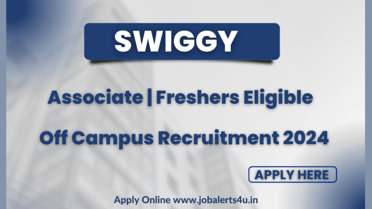 Swiggy Recruitment 2024