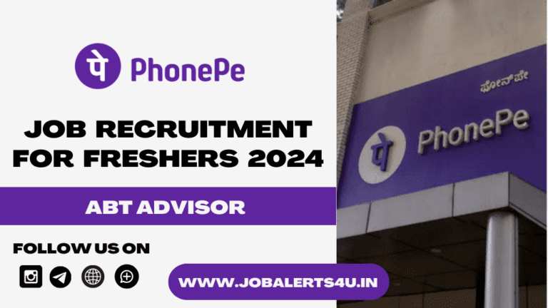 PhonePe Recruitment 2024 For ABT Advisor Role
