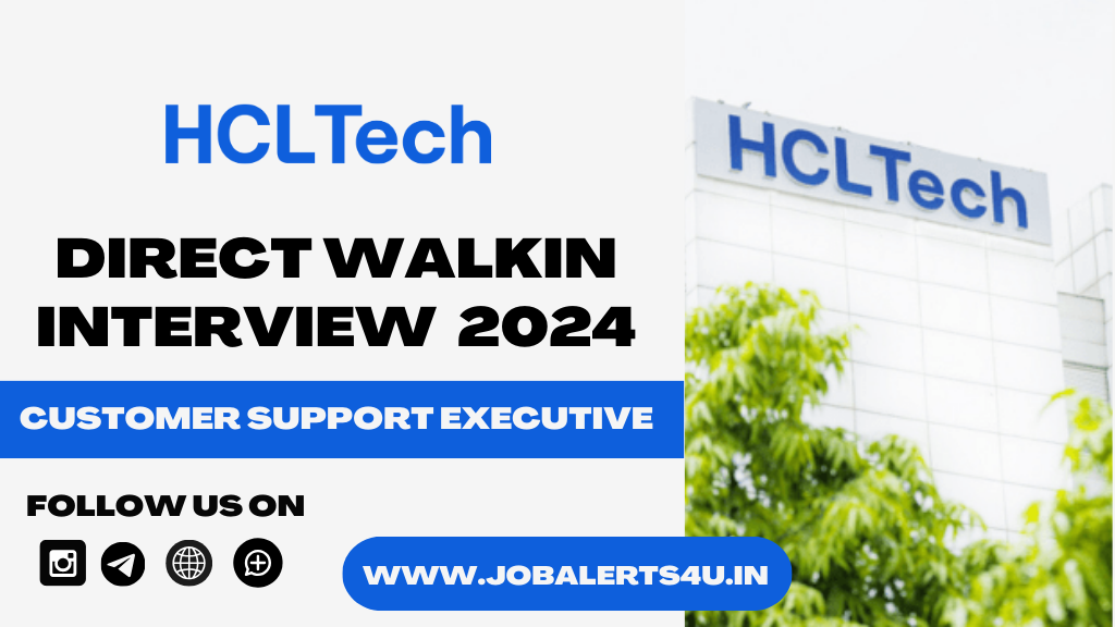 HCLTech Walkin Interview 2024