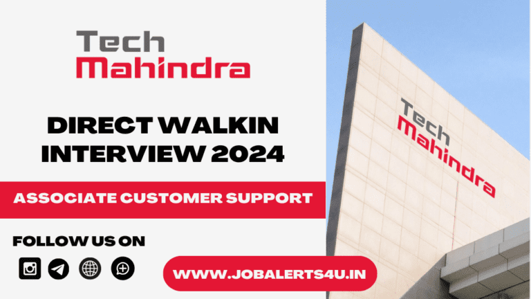 Tech Mahindra Walkin Interview 2024