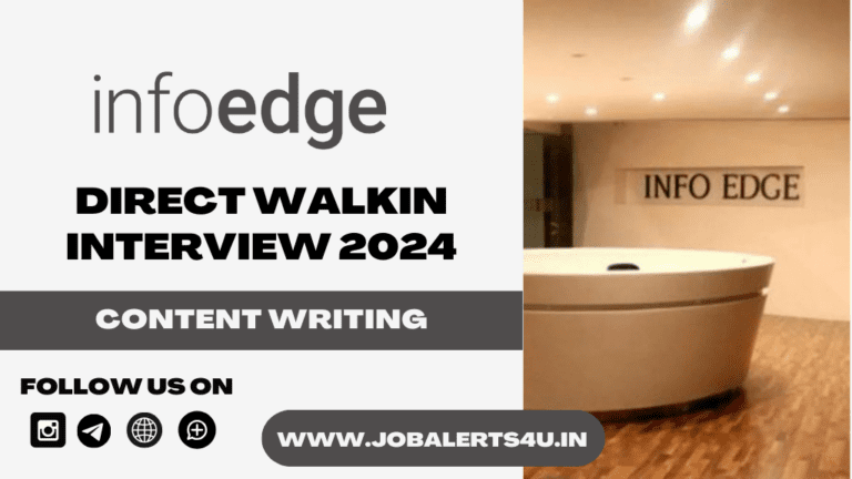 Info Edge Walkin Interview 2024