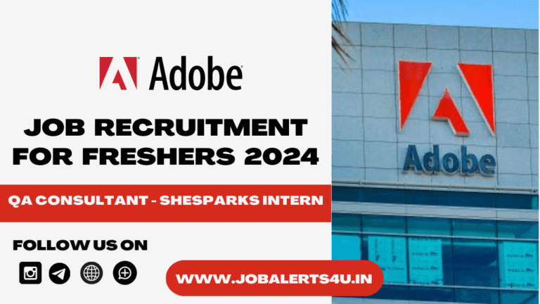 Adobe Hiring For QA Consultant - SheSparks Intern Role 2024