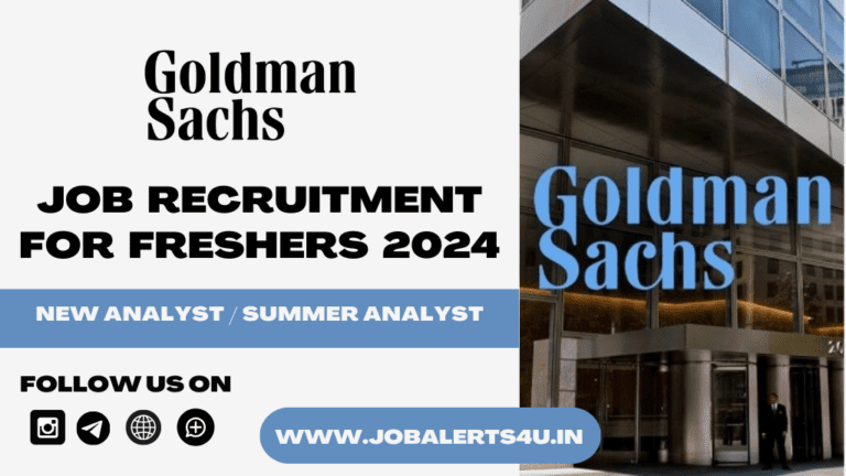 Goldman Sachs Hiring For New Analyst / Summer Analyst Role 2024
