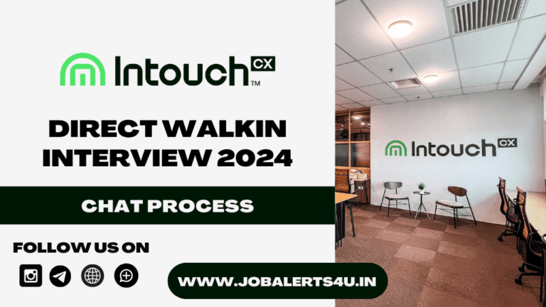 IntouchCX Walkin Interview For Chat Process Role