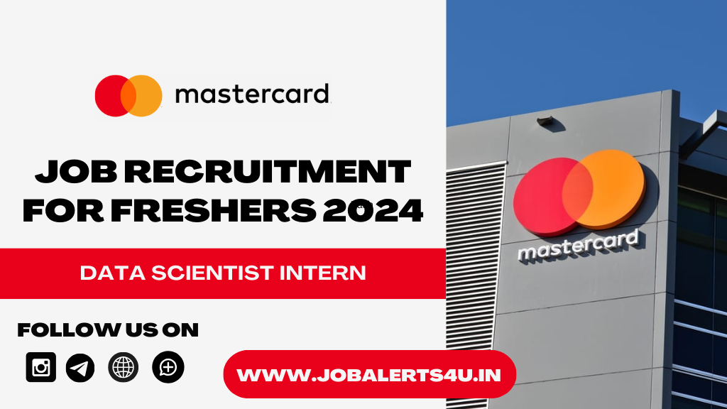 Mastercard Hiring For Data Scientist Intern 2024