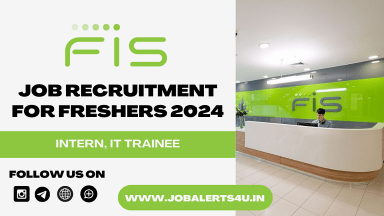 FIS Hiring For IT Trainee, Intern 2024