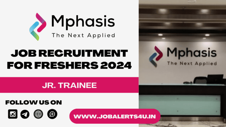 Mphasis Hiring For Jr. Trainee 2024