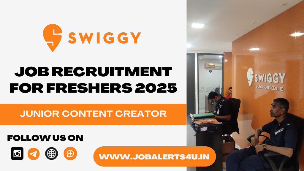 Swiggy is Hiring Junior Content Creator 2025