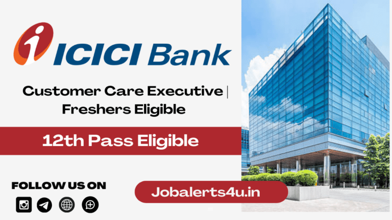 ICICI Bank Hiring For Customer Care Role
