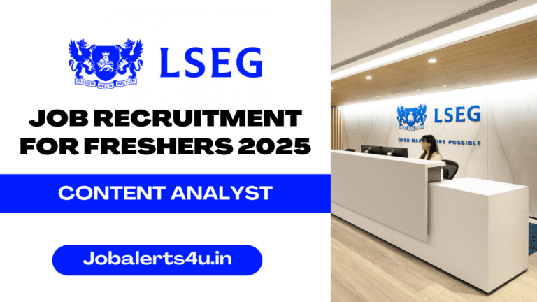 LSEG is Hiring For Content Analyst 2025