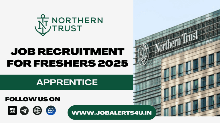 Northern Trust is Hiring For Apprentice 2025