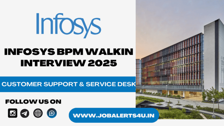 Infosys BPM Walkin Interview 2025