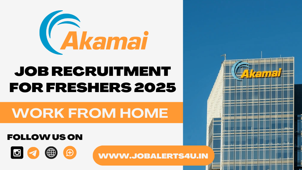 Akamai Recruitment 2025