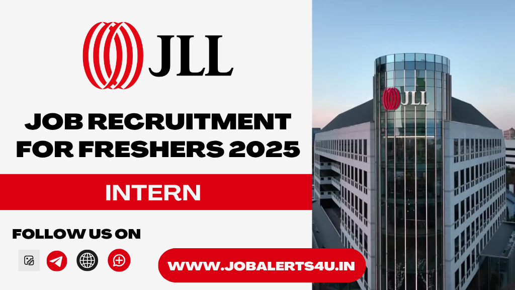 JLL is For Hiring Intern Role 2025