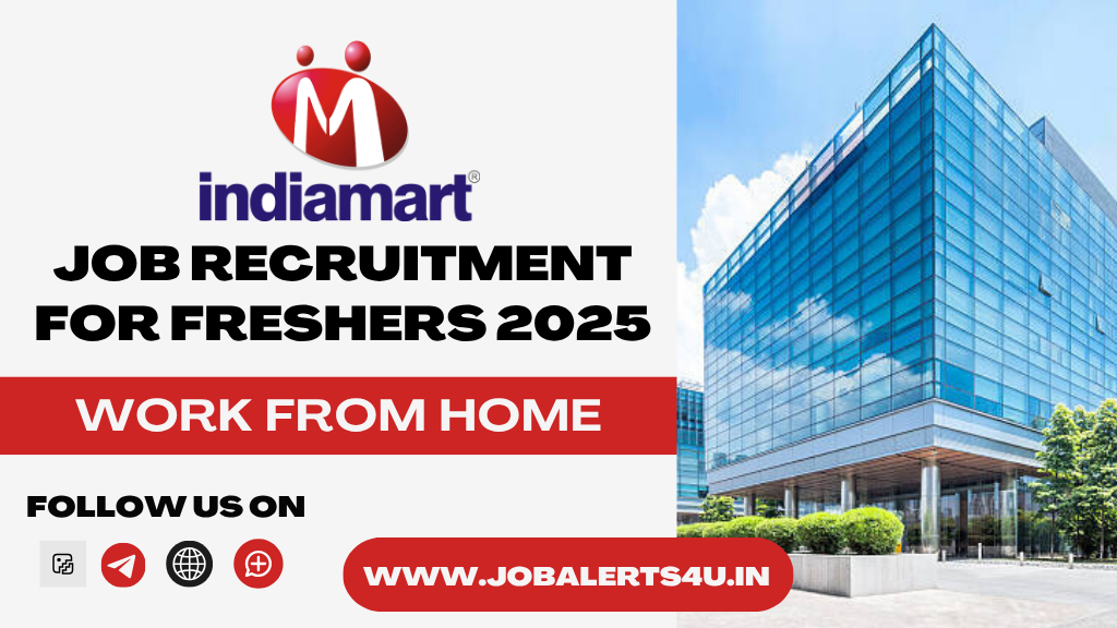 IndiaMART Recruitment 2025 | Work From Home