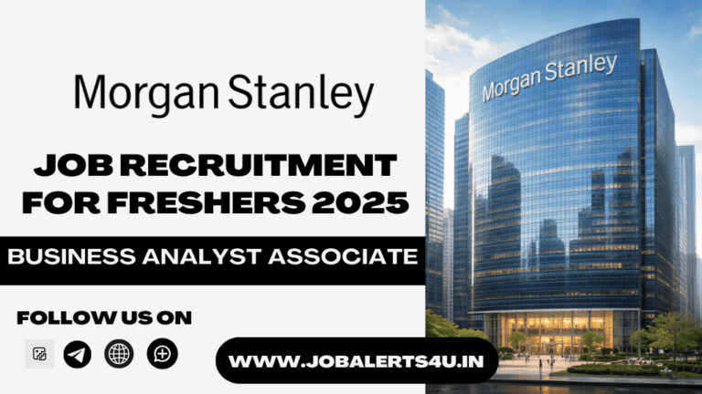 Morgan Stanley Recruitment 2025