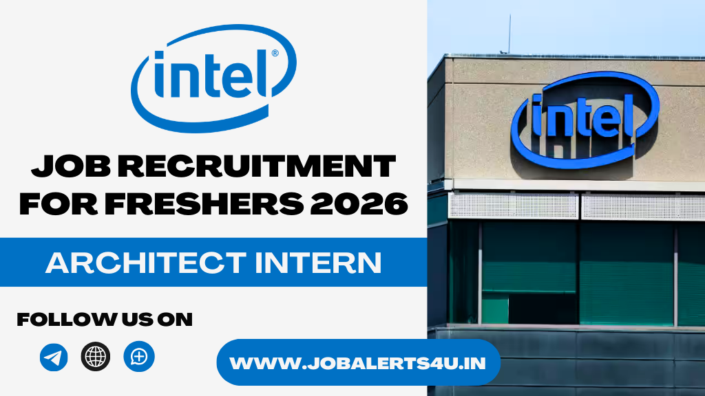 Intel Architect Intern Hiring 2026