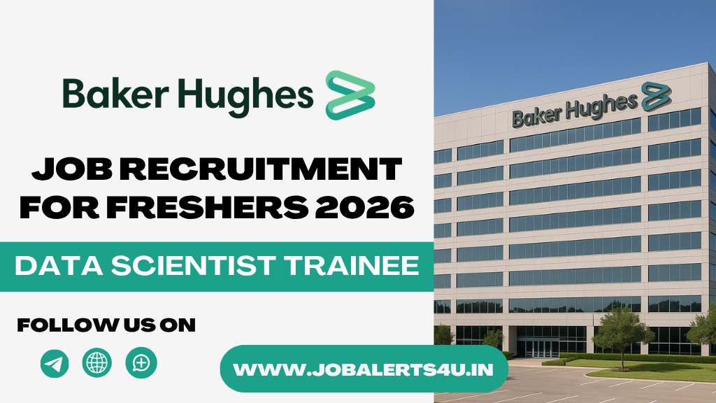 Baker Hughes Data Scientist Trainee Hiring 2026