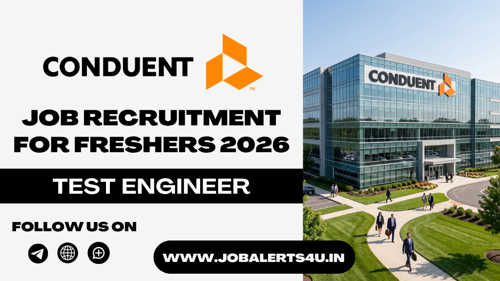 Conduent Test Engineer Hiring 2026